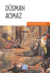 Düşman Acımaz - 1