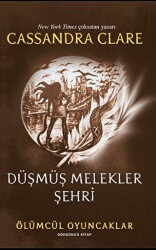 Düşmüş Melekler Şehri - 1