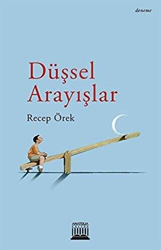 Düşsel Arayışlar - 1