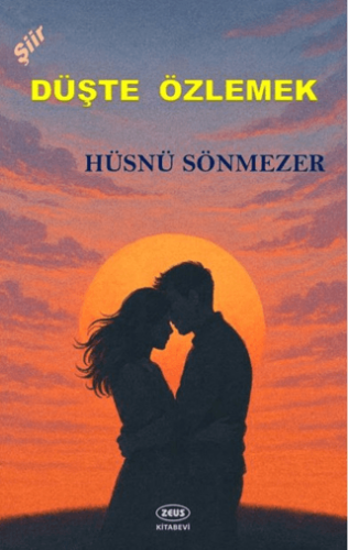 Düşte Özlemek - 1