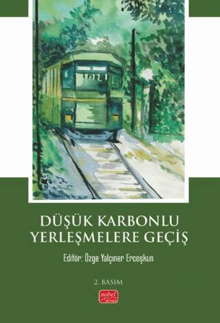 Düşük Karbonlu Yerleşmelere Geçiş - 1