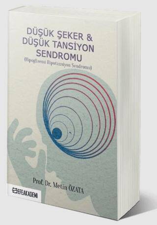 Düşük Şeker & Düşük Tansiyon Sendromu Hipoglisemi Hipotansiyon Sendromu - 1