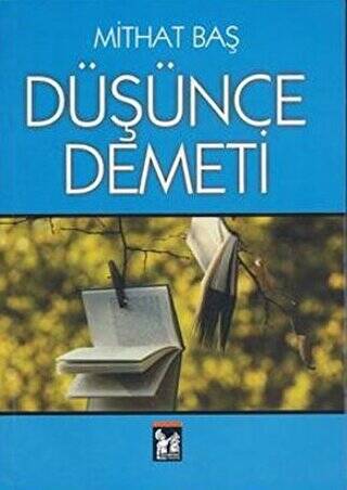 Düşünce Demeti - 1