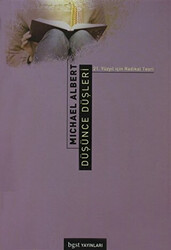 Düşünce Düşleri 21. Yüzyıl için Radikal Teori - Bgst Yayınları