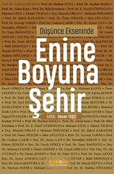 Düşünce Ekseninde Enine Boyuna Şehir - 1