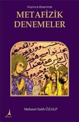 Düşünce Ekseninde Metafizik Denemeler - Alter Yayıncılık