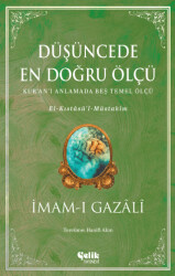 Düşüncede En Doğru Ölçü - Çelik Yayınevi