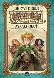 Düşünceler Gömüsü: Aynalı Geçit - 1
