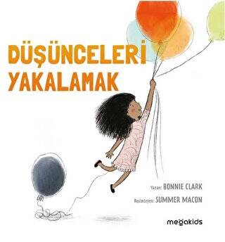 Düşünceleri Yakalamak - 1