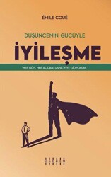 Düşüncenin Gücüyle İyileşme - 1