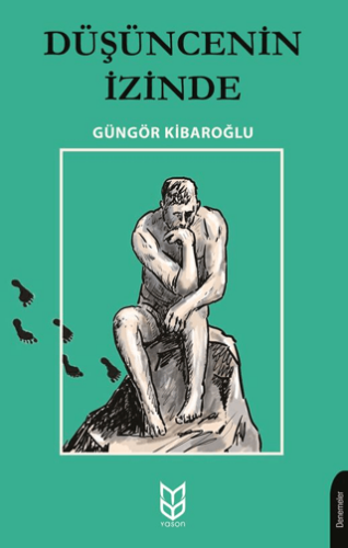 Düşüncenin İzinde - 1