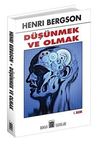 Düşünmek ve Olmak - 1