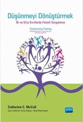 Düşünmeyi Dönüştürmek - Nobel Akademik Yayıncılık