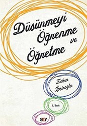 Düşünmeyi Öğrenme ve Öğretme - 1