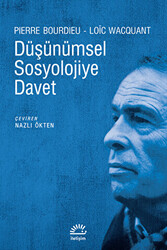 Düşünümsel Sosyolojiye Davet - İletişim Yayınevi