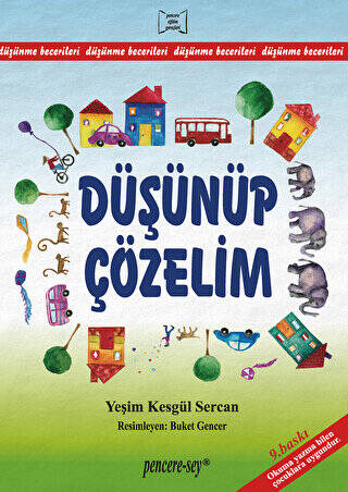 Düşünüp Çözelim Düşünme Becerileri - 1