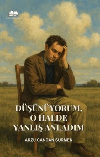 Düşünüyorum, O Halde Yanlış Anladım - 1