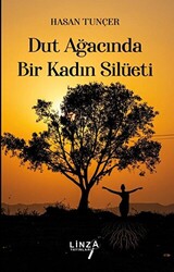 Dut Ağacında Bir Kadın Silüeti - 1