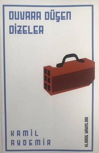 Duvara Düşen Dizeler - 1