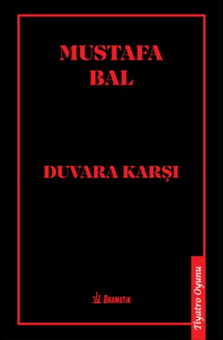 Duvara Karşı - 1