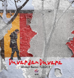 Duvardan Duvara - Arel Kitap