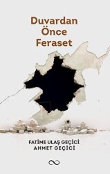 Duvardan Önce Feraset - Bengisu Yayınları