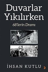 Duvarlar Yıkılırken - 1