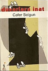 Duvarlara İnat - El Yayınları