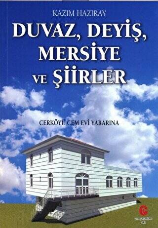 Duvaz Deyiş Mersiye ve Şiirler - 1