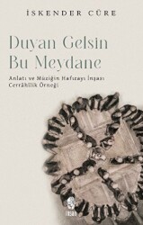 Duyan Gelsin Bu Meydana - 1