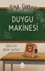 Duygu Makinesi - Mahlas Çocuk Yayınları