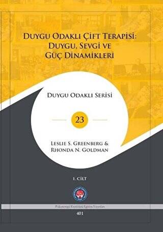 Duygu Odaklı Çift Terapisi: Duygu, Sevgi ve Güç Dinamikleri 1. Cilt - 1