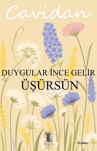 Duygular İnce Gelir Üşürsün - 1
