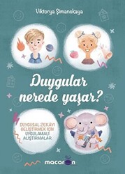 Duygular Nerede Yaşar? - 1