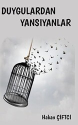 Duygulardan Yansıyanlar - 1