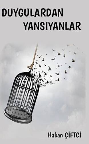 Duygulardan Yansıyanlar - 1
