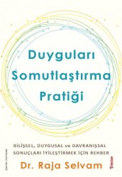 Duyguları Somutlaştırma Pratiği - 1