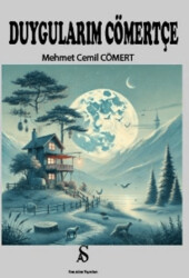 Duygularım Cömertçe - Son Adım Yayınları