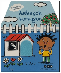Duygularımı Tanıyorum – Aslan Çok Korkuyor - Yapı Kredi Yayınları