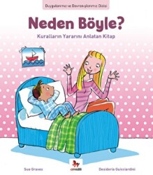 Duygularımız ve Davranışlarımız - Neden Yapmayacakmışım? - 1