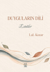 Duyguların Dili - Luna Yayınları