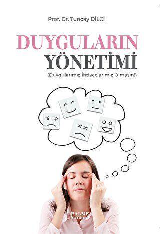 Duyguların Yönetimi - 1