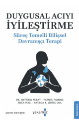 Duygusal Acıyı İyileştirme - Yakamoz Yayınevi
