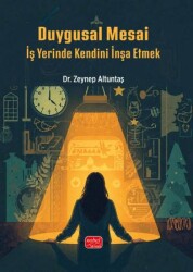 Duygusal Mesai - Nobel Bilimsel Eserler