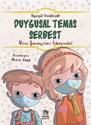 Duygusal Temas Serbest - 1