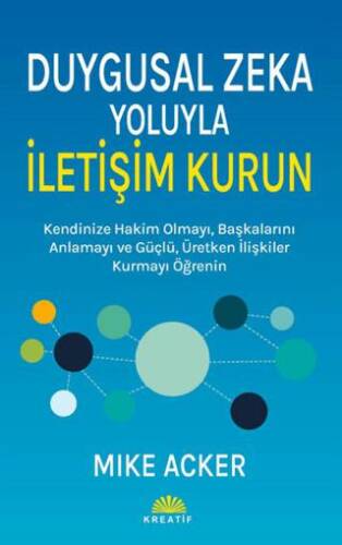 Duygusal Zeka Yoluyla İletişim Kurun - 1