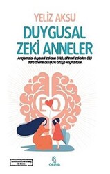 Duygusal Zeki Anneler - 1