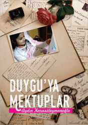 Duygu`ya Mektuplar - 1