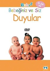 Duyular - Bebeğiniz ve Siz - 1