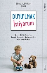 Duyu`lmak İstiyorum - 1